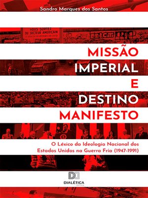 cover image of Missão Imperial e Destino Manifesto